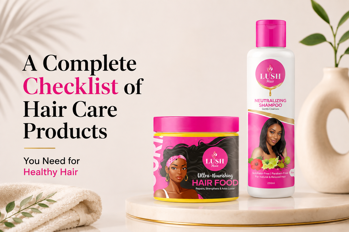 A Complete Checklist of Hair Care Products You Need for Healthy Hair